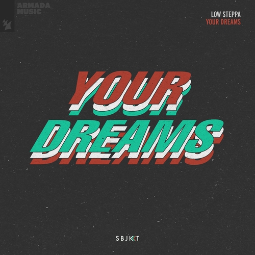 Low Steppa - Your Dreams [ARSBJKT171] AIFF